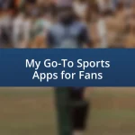 My Go-To Sports Apps for Fans