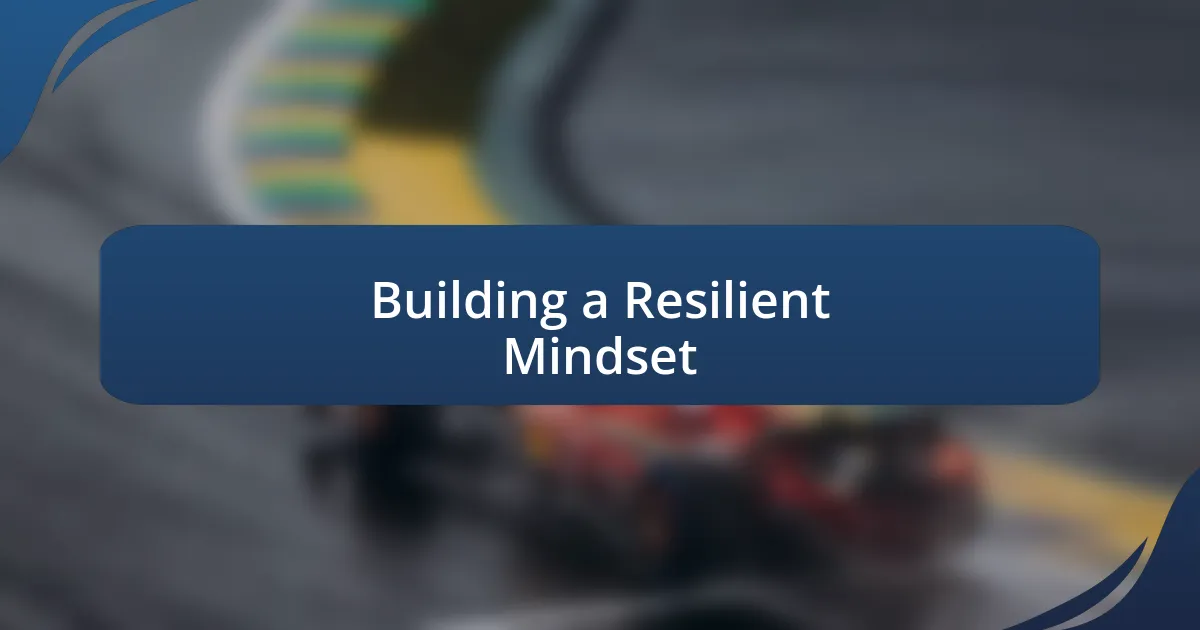 Building a Resilient Mindset