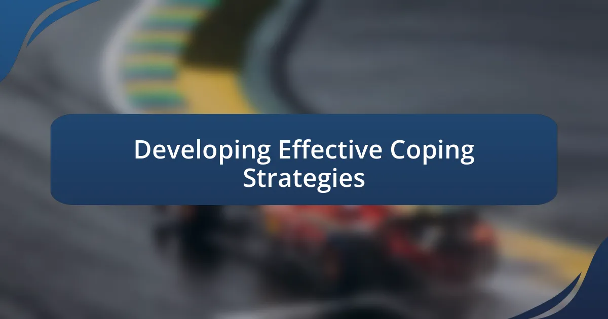 Developing Effective Coping Strategies