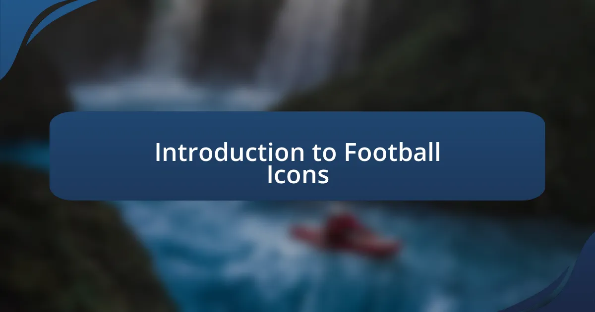 Introduction to Football Icons