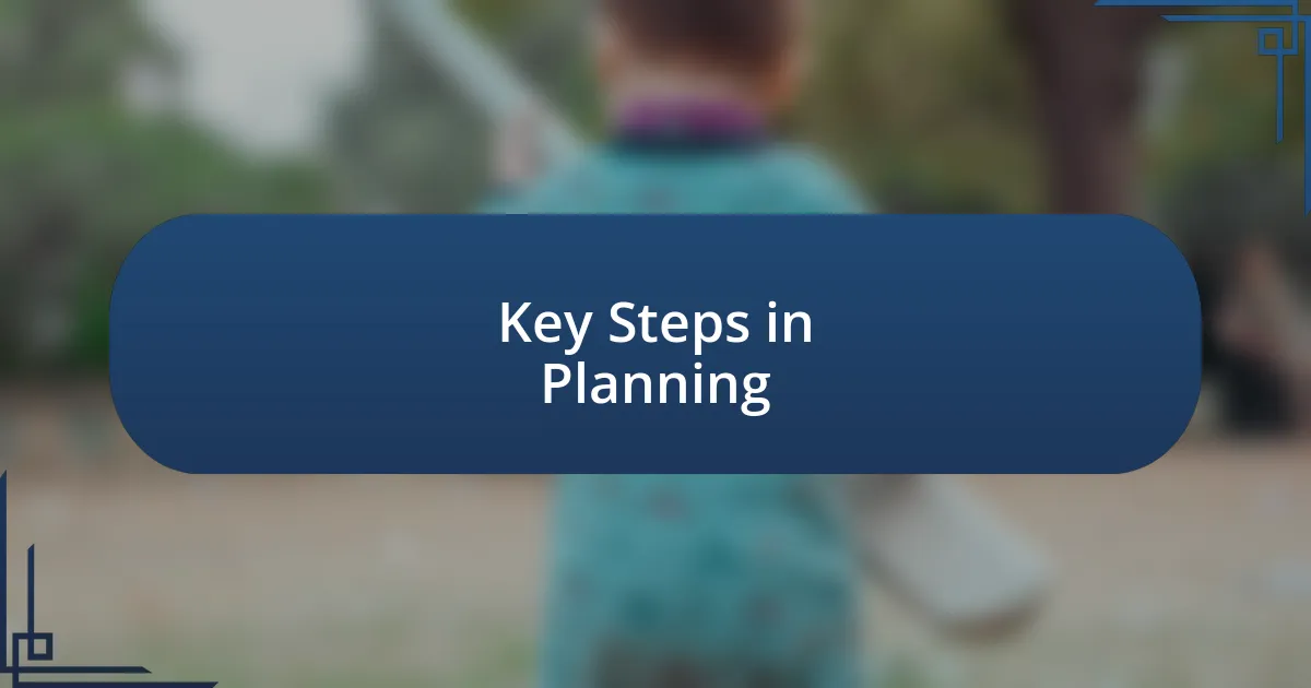 Key Steps in Planning