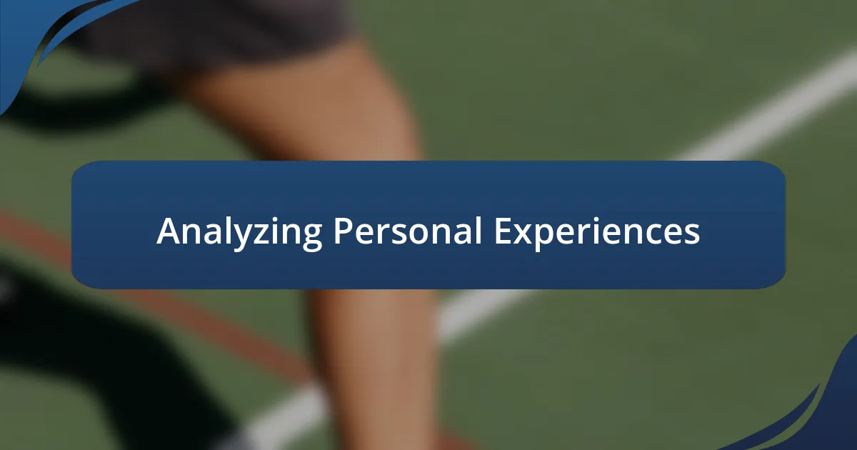 Analyzing Personal Experiences