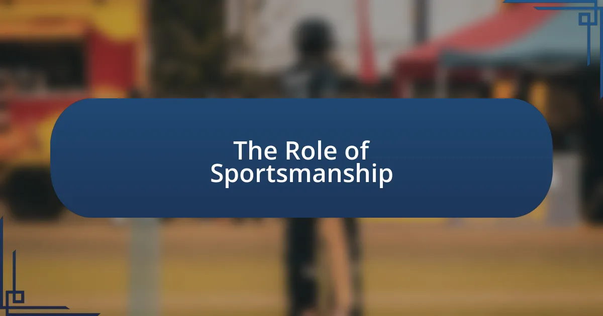 The Role of Sportsmanship